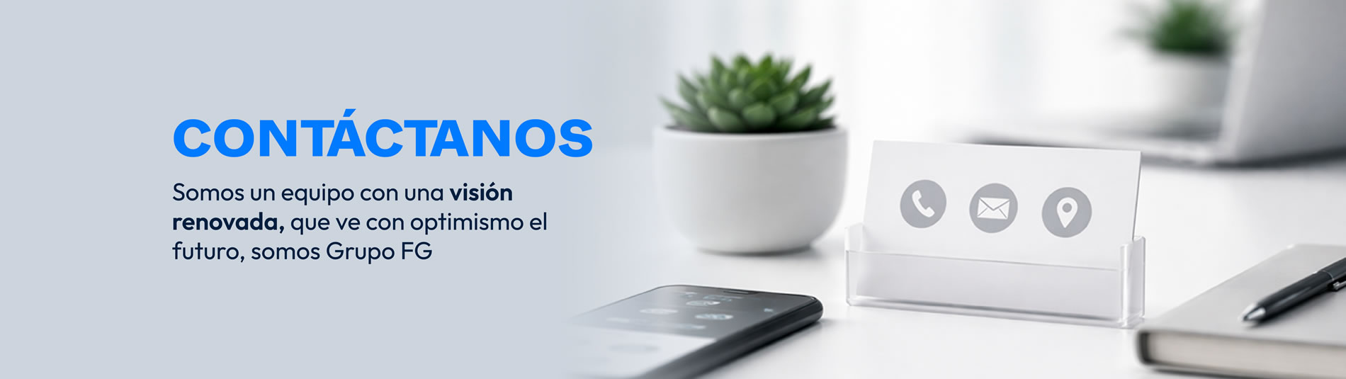 Somos un equipo con una visión renovada